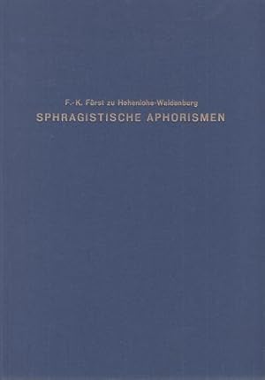 Sphragistische Aphorismen - 300 mittelalterliche Siegel systematisch classificirt und erläutert.