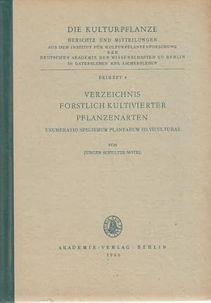 Verzeichnis forstlich kultivierter Pflanzenarten - Enumeratio specierum plantarum silviculturae. ...