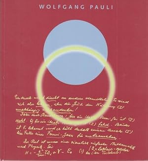 Wolfgang Pauli and modern physics - Wolfgang Pauli und die moderne Physik. Katalog erscheint zur ...