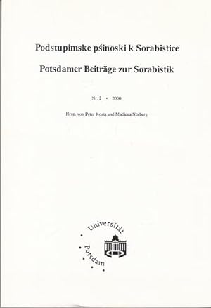 Podstupimske psinoski k Sorabistice / Potsdamer Beiträge zur Sorabistik. Nr. 2 - 2000. Aleksandr ...