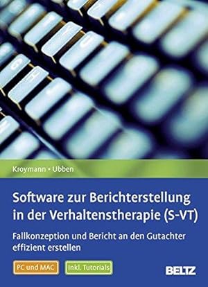 Software zur Berichterstellung in der Verhaltenstherapie (S-VT). Software, Tutorials, Handbuch.