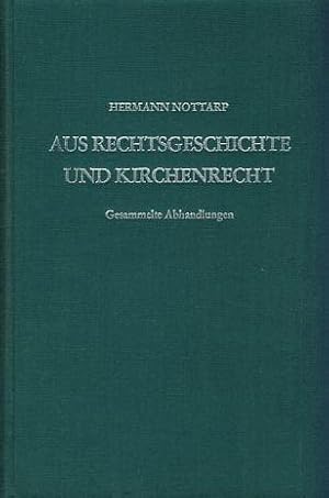 Aus Rechtsgeschichte und Kirchenrecht. Gesammelre Abhandlungen. Hrsg.: Friedrich Merzbacher.