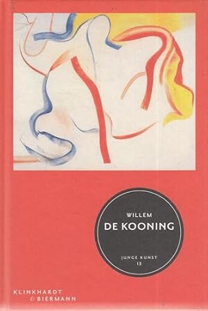 Willem de Kooning. Junge Kunst; Neue Folge, 13.