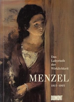 Adolph Menzel 1815 - 1905. Das Labyrinth der Wirklichkeit. Nationalgalerie und Kupferstichkabinet...