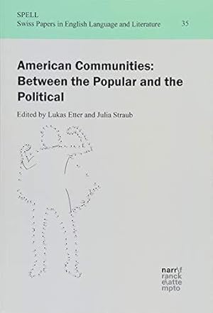 American Communities: Between the Popular and the Political. SANAS 2016 Biennial Conference / Swi...