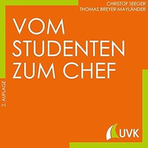 Vom Studenten zum Chef. Studieren im Quadrat.