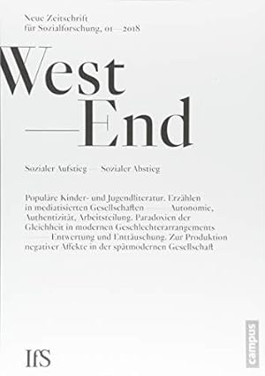 WestEnd 01-2018. Sozialer Aufstieg - Sozialer Abstieg. Neue Zeitschrift für Sozialforschung.