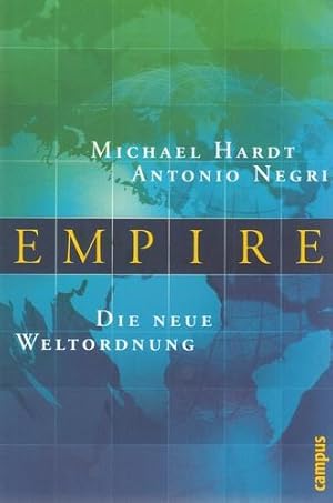 Empire - Die neue Weltordnung. Aus dem Englischen von Thomas Atzert und Andreas Wirthensohn.