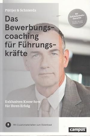 Das Bewerbungscoaching für Führungskräfte - Exklusives Know-how für Ihren Erfolg.