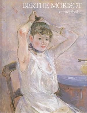Berthe Morisot - Impressionist.