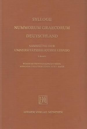 Sylloge nummorum Graecorum Deutschland. Band 2: Römische Provinzialprägungen; Addenda und Corrige...
