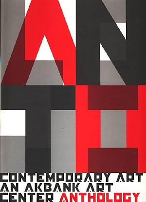 Contemporary Art - An Akbank Art Center Anthology. Akbank culture and art series, 76.