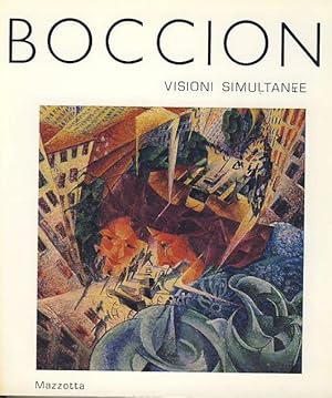 Boccioni. Visioni simultanee.