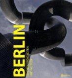 Berlin. Sehenswürdigkeiten und Museen. [Texte und Recherchen Thomas Götz ; Peter Eichhorn. Red. I...