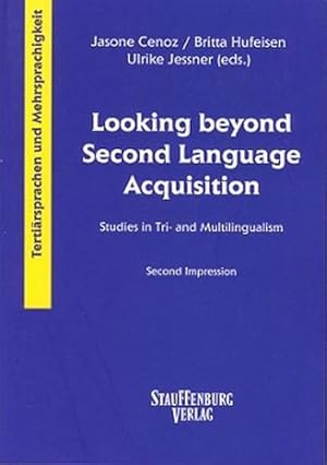 Looking beyond second language acquisition. Studies in tri- and multilingualism. Tertiärsprachen,...