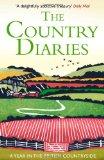 The Country Diaries. A Year in the British Countryside.