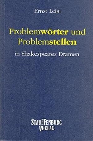 Problemwörter und Problemstellen in Shakespeares Dramen.