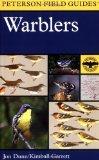 A Field Guide to Warblers of North America. (Peterson Field Guides).