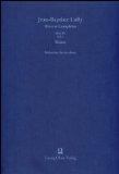 Thésée - Klavierauszug. Série III: Opéras, Volume 4. Tragédie en musique. Édition de Pascal Denéc...