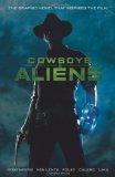 Cowboys and Aliens. Graphic Novel.