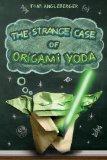 Strange Case of Origami Yoda. Reihe - Origami Yoda Book.