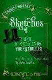 Sketches of Young Gentlemen and Young Couples - With Sketches of Young Ladies by Edward Caswall. ...