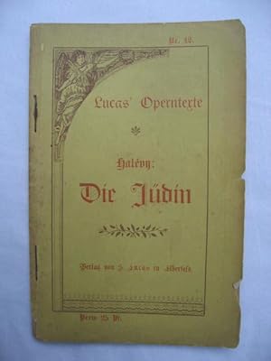 Die Jüdin Große Oper in 5 Aufzügen