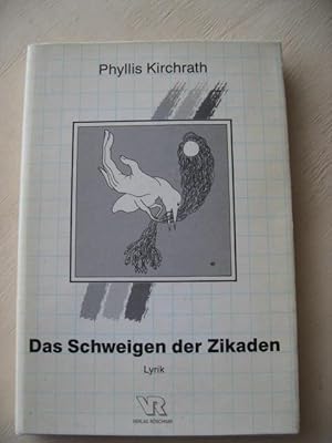 Das Schweigen der Zikaden mit Widmung des Autors