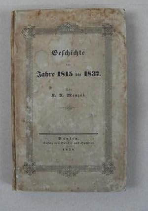 Geschichte der Jahre 1815 bis 1837