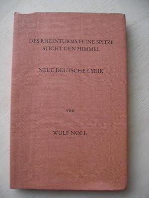 Des Rheinturms feine Spitze sticht gen Himmel mit Widmung von Noll Wulf