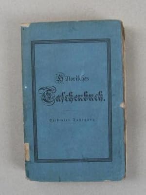 Historisches Taschenbuch siebenter Jahrgang 1836 Beiträge von Arthold , Böttinger Raumer , Reptil...