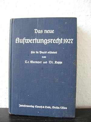 Das neue Aufwertungsrecht 1927