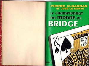 Le championnat du monde de Bridge et le match Paris-Amérique