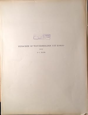 Fetischen of Tooverbeelden uit Kongo Série VI Tome II Fascicule I