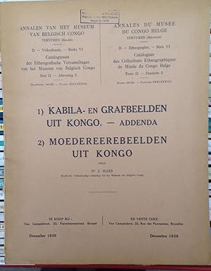 1) Kabila- en Grafbeelden uit Kongo. Addenda 2) Moedereerebeelden uit Kongo Ethnographie Série VI...