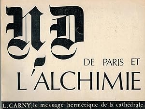 Notre - Dame de Paris Symbolisme hermétique et Alchimique