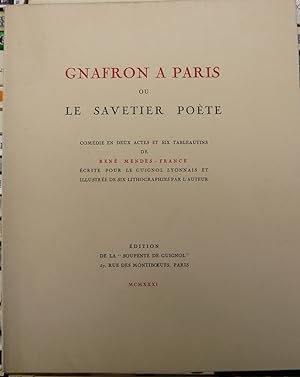Gnafron à Paris ou Le Savetier poète. Comédie en deux actes et six tableautins écrite pour le Gui...