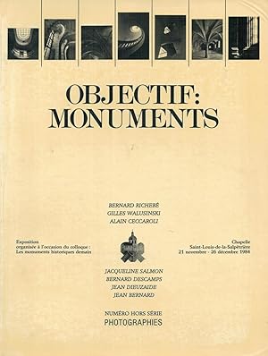 Photographies [Revue] Numéro hors série : Objectif Monuments [Catalogue d'exposition]