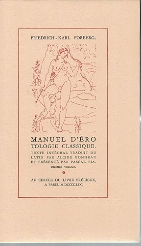 Manuel d'Erotologie classique. (3 Vol.)