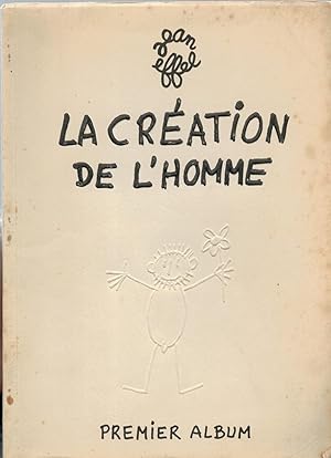 La Création de l'Homme (4 Vol. dont Adam Bébé et L'Education d'Adam) + La Création des Plantes + ...