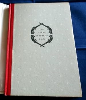 The Terry-Broderick Duel.