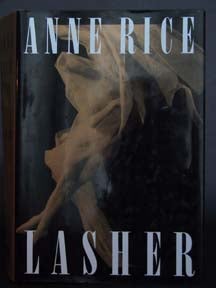 Lasher - 1st Edition/1st Printing