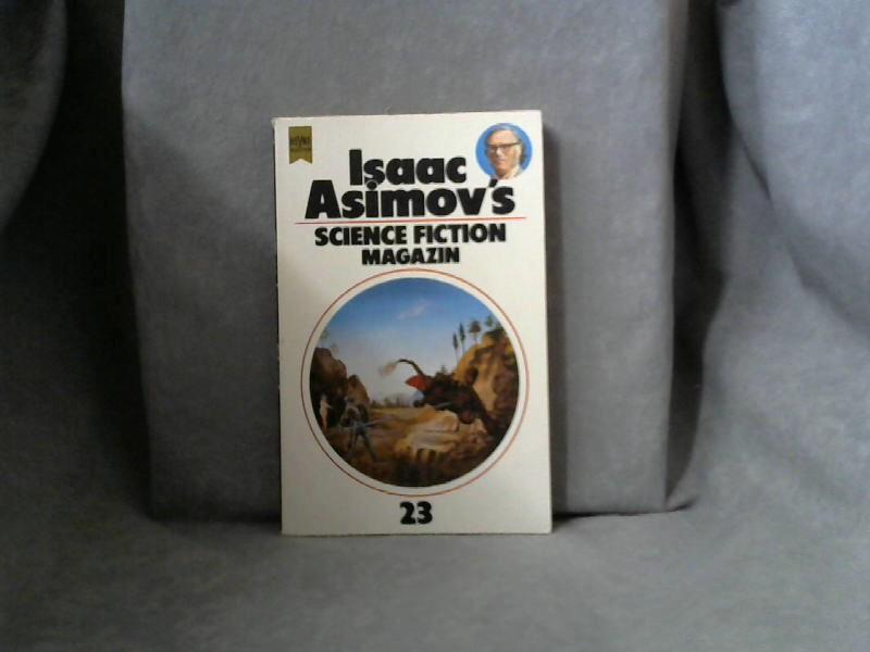Isaac Asimov's Science-Fiction-Magazin; Teil: Folge 23. - Asimov, Isaac