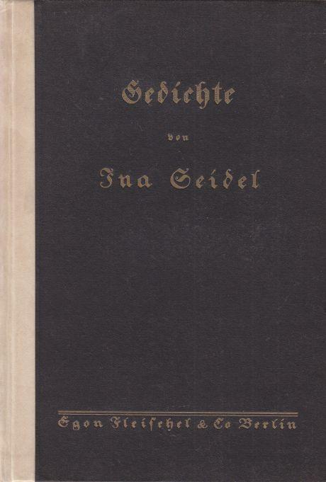Gedichte. - Seidel, Ina