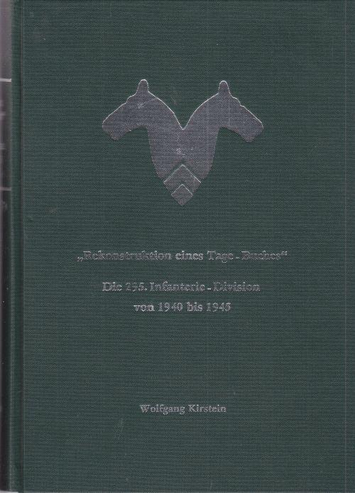 "Rekonstruktion eines Tage-Buches" Die 295. Infanterie-Division von 1940 - 1945. Textband und Karten-Mappe.