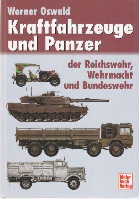 Kraftfahrzeuge und Panzer der Reichswehr, Wehrmacht und Bundeswehr