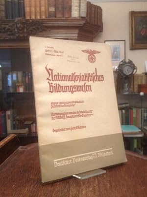Nationalsozialistisches Bildungswesen : 2. Jahrgang : Heft 5 : Mai 1937. Einzige erziehungswissen...