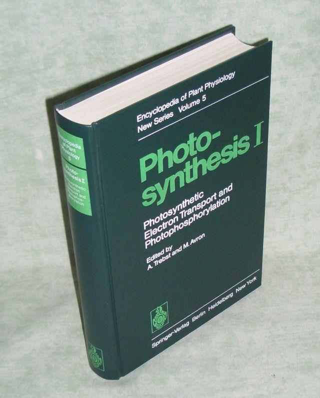 Photosynthesis I: Photosynthetic Electron Transport and Photophosphorylation: 5 (Encyclopedia of Plant Physiology)