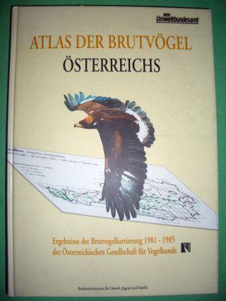 Atlas der Brutvögel Österreichs. Ergebnisse der Brutvogelkartierung 1981-1985 der Österreichischen Gesellschaft für Vogelkunde.