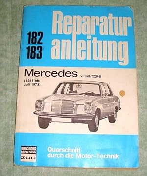 Reparaturanleitung Mercedes 200-8/220-8.(1968 bis Juli 1973) Querschnitt durch die Motor-Technik.